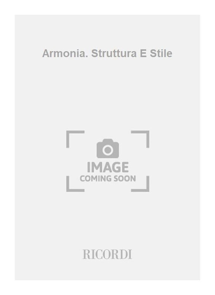 Armonia. Struttura E Stile